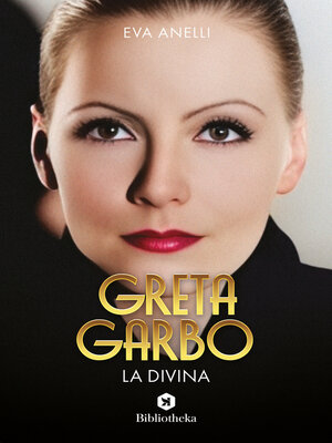 cover image of Greta Garbo, la Divina